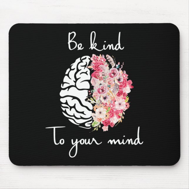 Psychische Gesundheitsbewusstsein und Selbstfürsor Mousepad (Vorne)