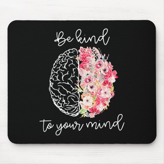 Psychische Gesundheitsbewusstsein und Selbstfürsor Mousepad (Vorne)