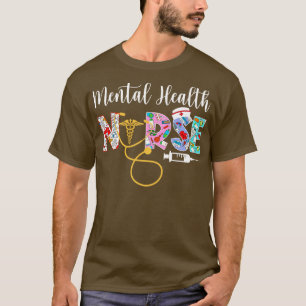 Psychische Gesundheitsfragen Krankenpflege Psychia T-Shirt