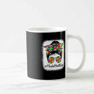 Psychische Gesundheitslehre Bun Women Support Auti Kaffeetasse