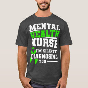 Psychische Krankenschwester Stille Pflege Rn5259 T-Shirt