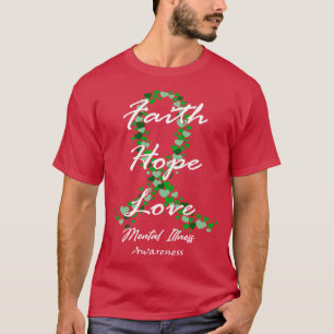 Psychische Krankheit Bewusstsein Glaube Hoffnung L T-Shirt
