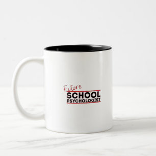 Psychologe der künftigen Schule Zweifarbige Tasse