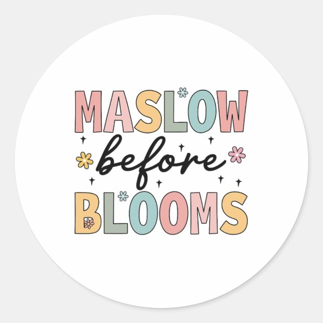 Psychologe Maslow vor Bloom Sped Teacher Clro Runder Aufkleber (Vorderseite)
