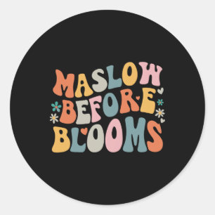 Psychologe Maslow vor Bloom Sped Teacher Clro Runder Aufkleber