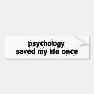 Psychologie rettete mein Leben einmal Autoaufkleber