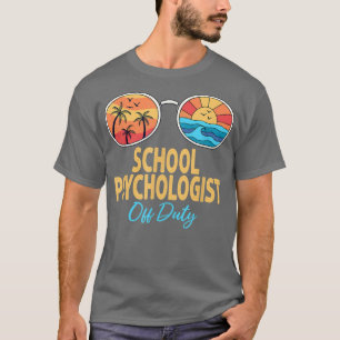 Psychologin der Schule der Sonnenbrille Letzten Ta T-Shirt