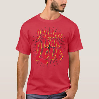 Psychologin, ich höre Liebe T-Shirt