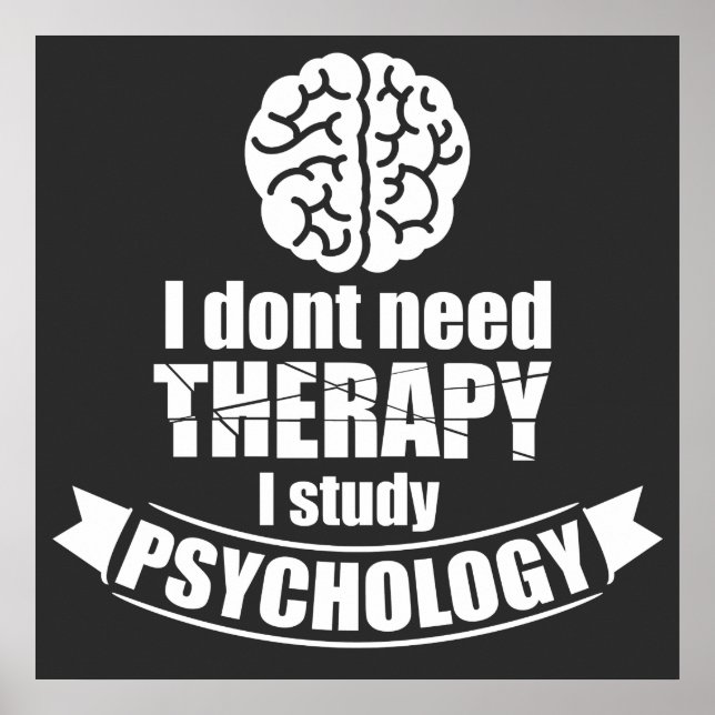 Psychology Student Funny Quote Poster (Vorne)