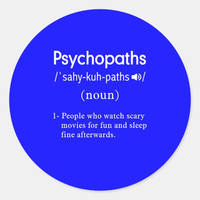 Psychopathen-Definition blau Runder Aufkleber (Vorderseite)