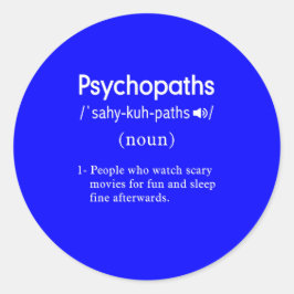 Psychopathen-Definition blau Runder Aufkleber