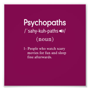 Psychopathen Fotodruck