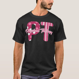 PT, Physiotherapie T-Shirt