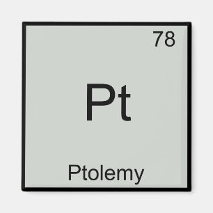 Pt. Ptolemy Funny Chemistry Element Symbol T-Shirt Magnet