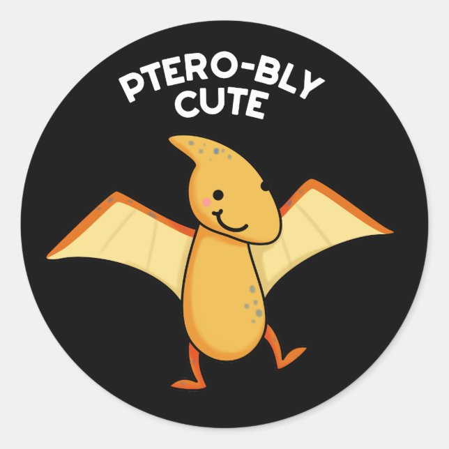 Pterobly Niedlich Funny Pterodactyl Pun Dark BG Runder Aufkleber (Vorderseite)
