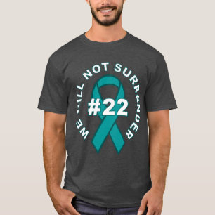 PTSD AWARENZ   WIR WERDEN NICHT ÜBERTRAGEN T-Shirt