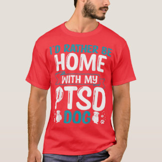 PTSD Dog Training PTSD Dog Patches emotionale Ergä T-Shirt
