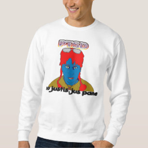 PTSD SWEATSHIRT
