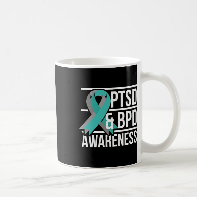 Ptsd und BPD-Bewusstsein Kaffeetasse (Rechts)