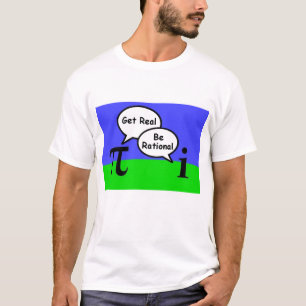 PU und imaginäre Zahl - erhalten Sie wirklich, is T-Shirt