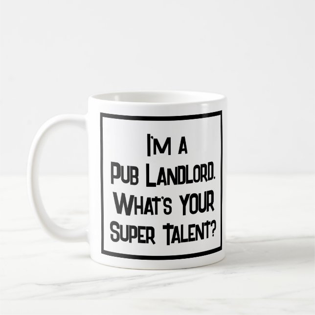 Pub Landlord Super Talent. Tasse (Links)