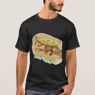 Pub Sub Chicken Tender Pub Sub T-Shirt