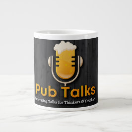 Pub Talks Giant Tasse