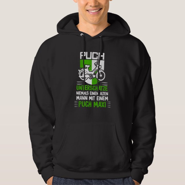 Puch Redewendungen Oldtimer Alten Mann Mit Ein Pic Hoodie (Vorderseite)