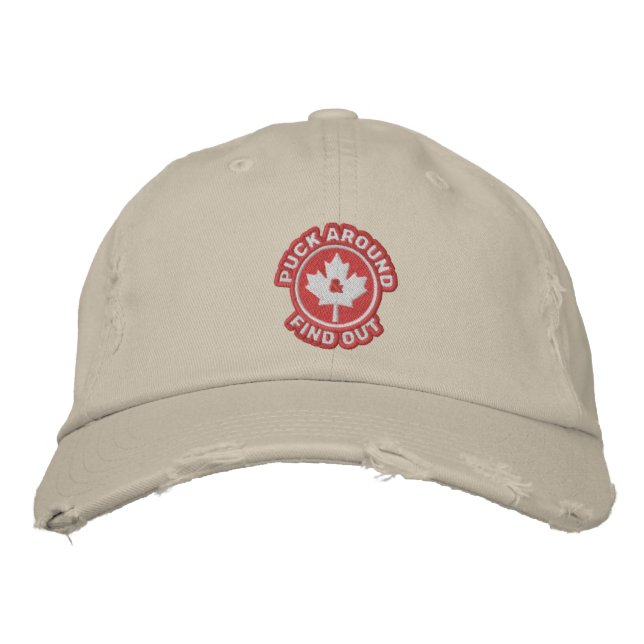Puck Around & Find Canadian Maple Leaf Embroid Bestickte Baseballkappe (Vorderseite)