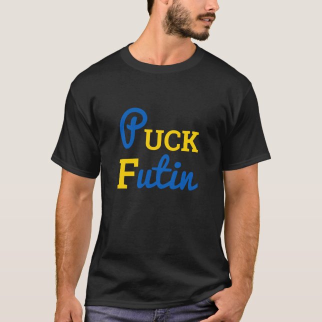 Puck Futin Ukraine Unterstützung Ukrainisches Patr T-Shirt (Vorderseite)
