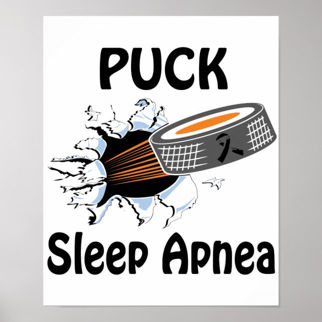 Puck the Causes Sleep Apnea Poster (Vorne)