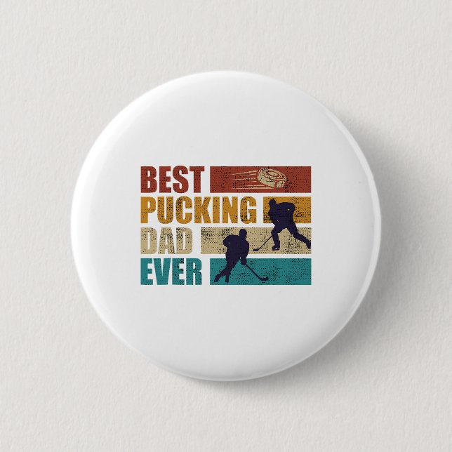 Pucken Vater Ever Hockey Vater Button (Vorderseite)