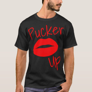 Pucker Up Kiss Me Hot Lips Funny Fashion and Makeu T-Shirt