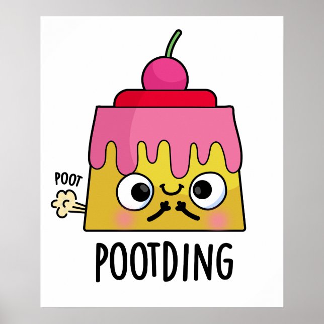 Pudding Furz Pun Poster (Vorne)