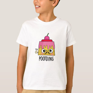 Pudding Furz Pun T-Shirt