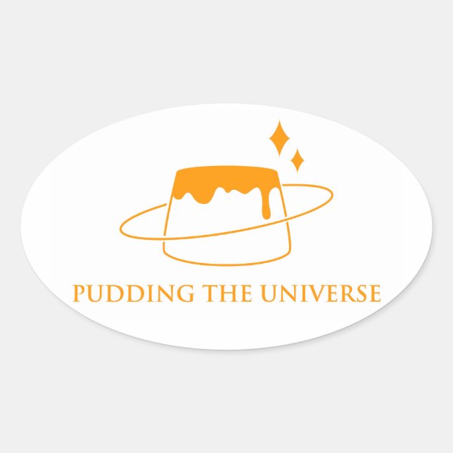 Pudding the Universe Ovaler Aufkleber (Vorderseite)