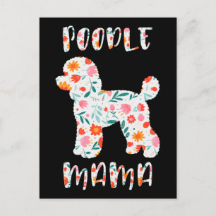 Pudel-Mama Floraler Hundeliebhaber Postkarte