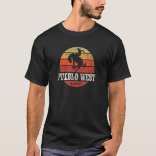 Pueblo West CO Vintag Country Western Retro T-Shirt