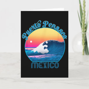 Puerto Penasco Souvenir Outfit - Retro Puerto Pena Karte
