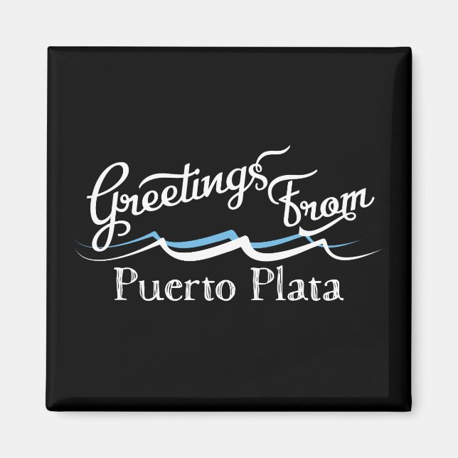 Puerto Plata Wasserwellen Magnet (Vorne)