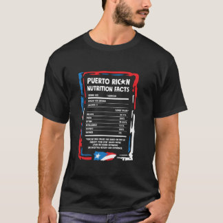 Puerto Rican Nutrition Facts Puerto Rico Flag Hisp T-Shirt