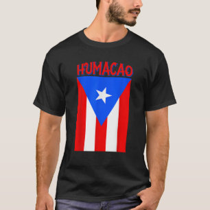 Puerto Rico Humacao Puerto Rico Flag T-Shirt