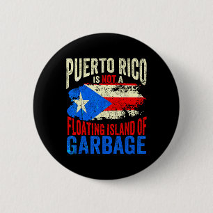 Puerto Rico ist keine schwimmende Insel für Müll Button