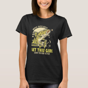 Puff Move Over Boys Ließ dieses Mädchen zeigt Ihne T-Shirt