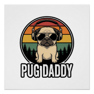 Pug Daddy Vintage Sonnenuntergang Hund Vector-Shir Poster
