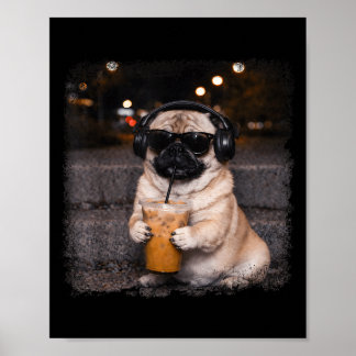 Pug drinking iced coffee lover humor funny dog mem poster