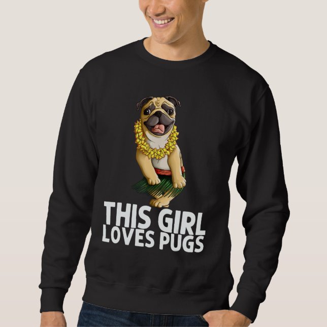 Pug For Girls Kids Hula Dancer Aloha Pug  1 Sweatshirt (Vorderseite)