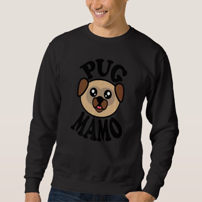 Pug  Pug Mamo Sweatshirt (Vorderseite)
