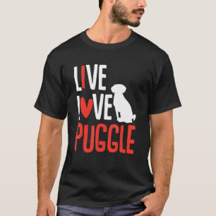Puggle Graphic for Women Girls Live Liebe Puggle T-Shirt