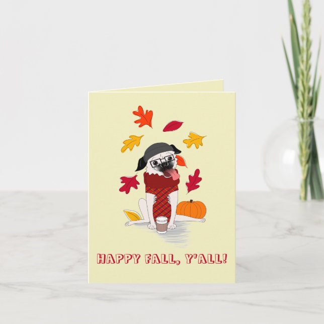 Pugkin Spice : Bonne Chute, Carte de voeux Y'all (Devant)